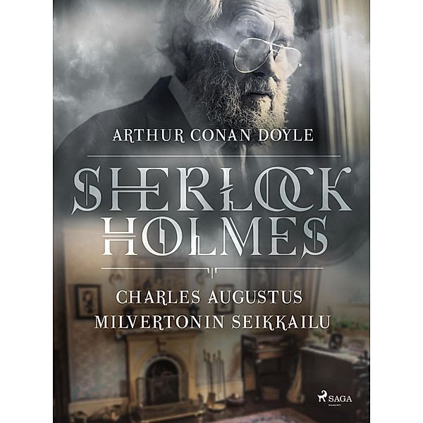 Charles Augustus Milvertonin seikkailu / World Classics, Arthur Conan Doyle