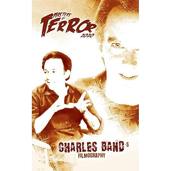 Charles Band's Filmography (2020) / Masters of Terror, Steve Hutchison