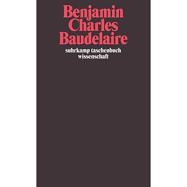 Charles Baudelaire, Walter Benjamin