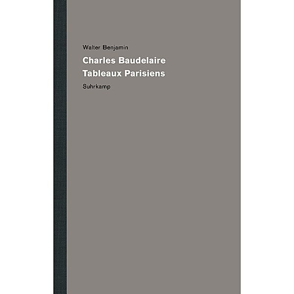 Charles Baudelaire, Tableaux Parisiens, Walter Benjamin