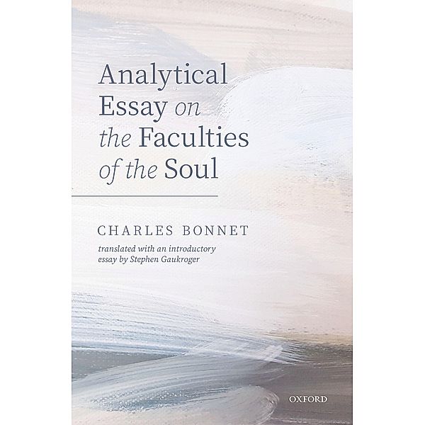 Charles Bonnet, Analytical Essay on the Faculties of the Soul