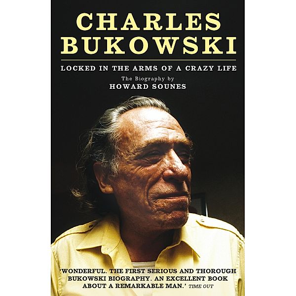 Charles Bukowski, Howard Sounes