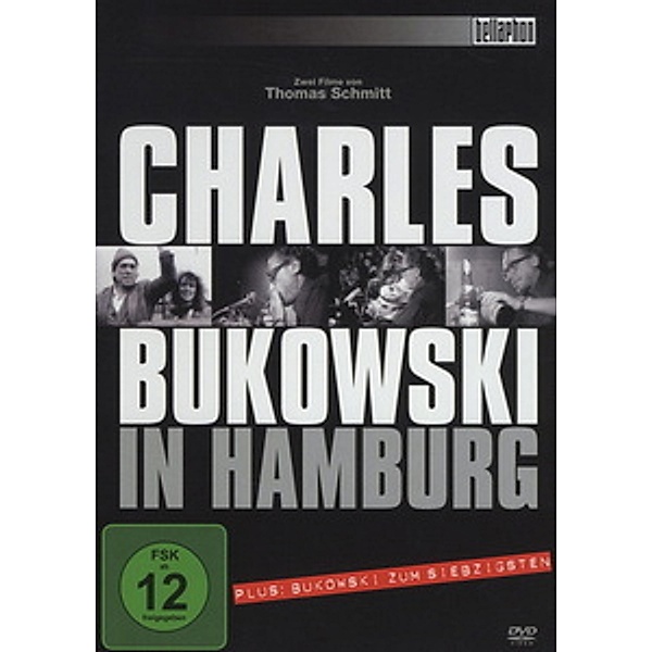 Charles Bukowski in Hamburg, Charles Bukowski