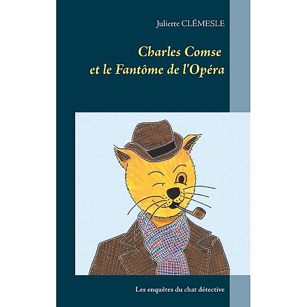 Charles Comse et le Fantôme de l'Opéra, Juliette Clémesle