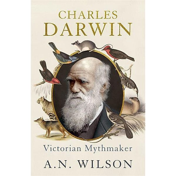 Charles Darwin, A. N. Wilson