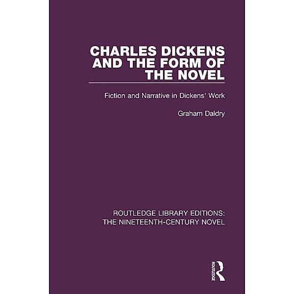 Charles Dickens and the Form of the Novel, Graham Daldry