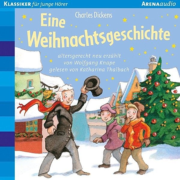 Charles Dickens: Eine Weihnachtsgeschichte, Wolfgang Knape