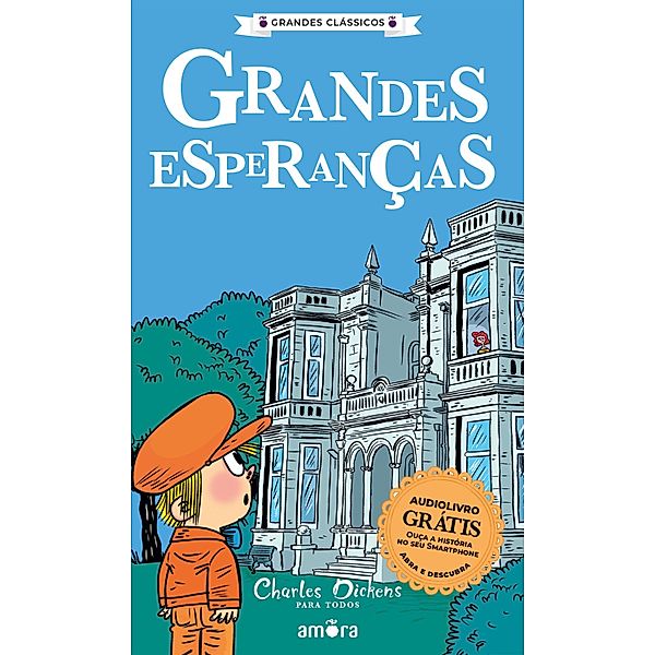 Charles Dickens - Grandes Esperanças / Grandes Clássicos - Charles Dickens Bd.4, Charles Dickens