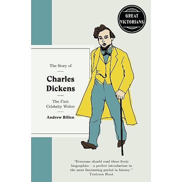 Charles Dickens / Great Victorians, Andrew Billen