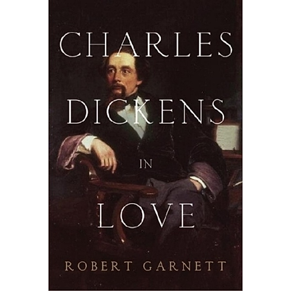 Charles Dickens in Love, Robert Garnett