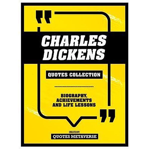 Charles Dickens - Quotes Collection, Quotes Metaverse