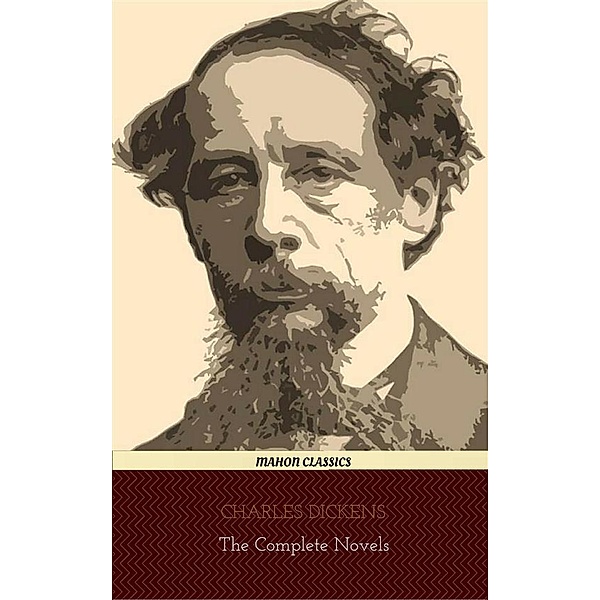 Charles Dickens: The Complete Novels, Charles Dickens, Centaur Classic