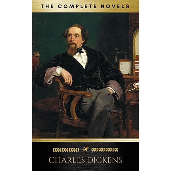 Charles Dickens: The Complete Novels (Golden Deer Classics), Charles Dickens, Golden Deer Classics