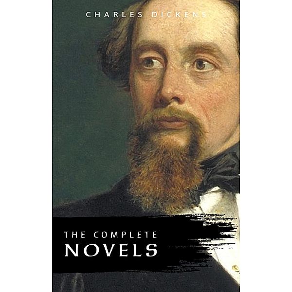 Charles Dickens: The Complete Novels / Hash Books, Dickens Charles Dickens