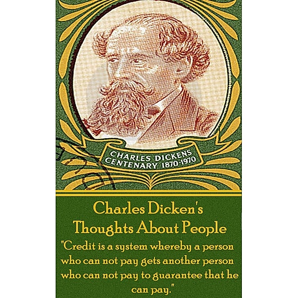 Charles Dickens - Thoughts About People, Kenneth Grahame