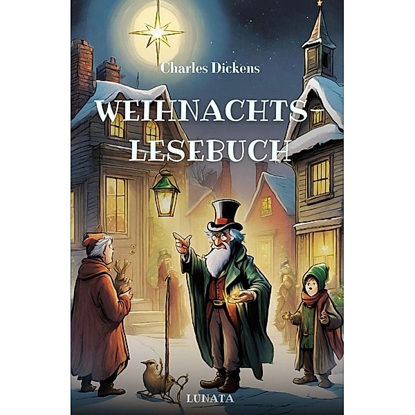 Charles Dickens Weihnachtslesebuch, Charles Dickens