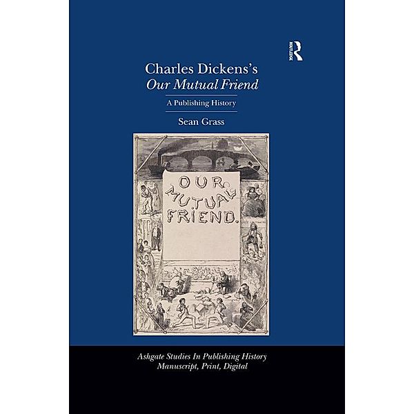 Charles Dickens's Our Mutual Friend, Sean Grass