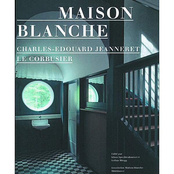 Charles-Edouard Jeanneret / LeCorbusier: Maison Blanche, englische Ausgabe