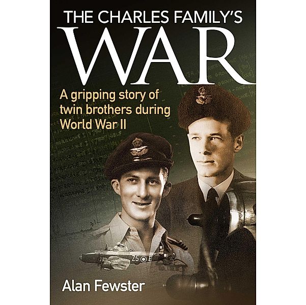 Charles Family's War, Alan Fewster