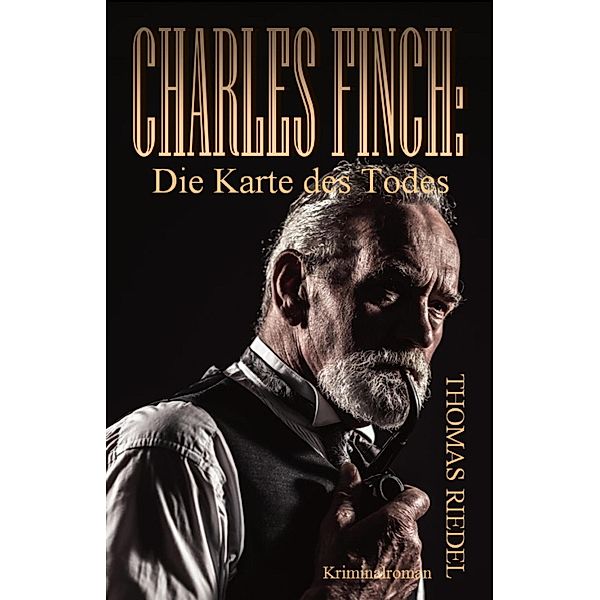 Charles Finch: Die Karte des Todes, Thomas Riedel