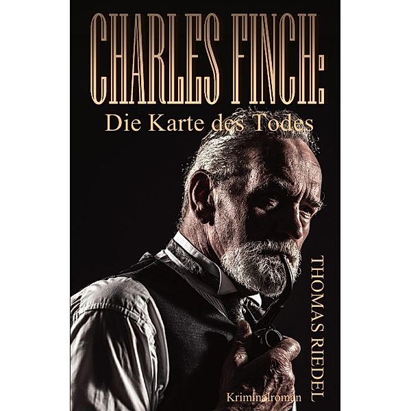 Charles Finch: Die Karte des Todes, Thomas Riedel