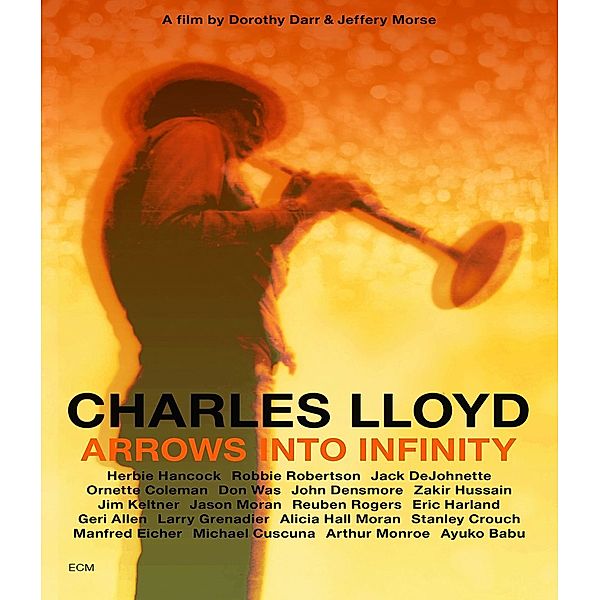 Charles Lloyd: Arrows Into Infinity, Charles Lloyd