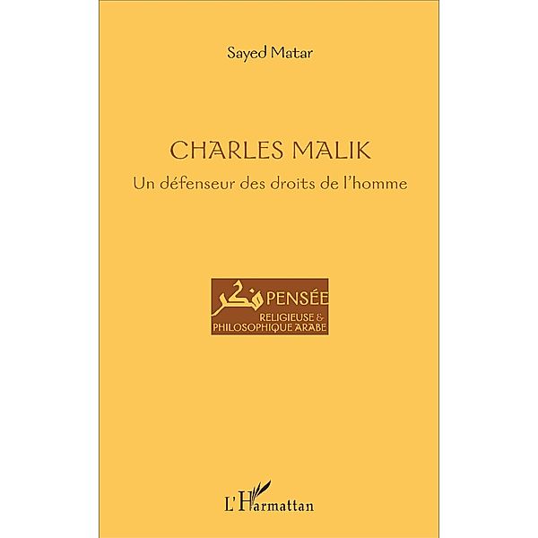 Charles Malik, Sayed Matar Sayed Matar