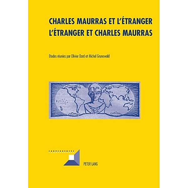 Charles Maurras et l'étranger - L'étranger et Charles Maurras