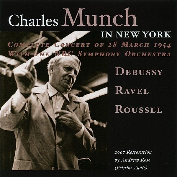 Charles Munch In New York-Aufnahmen 19, Munch, Nbc So, Ny Pso