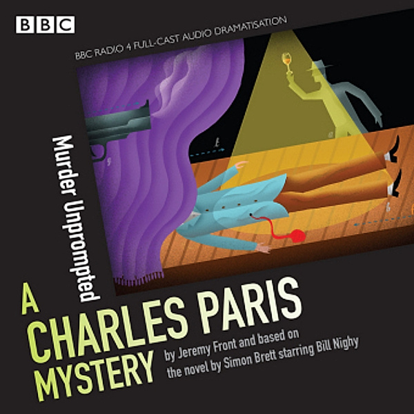 Charles Paris: Murder Unprompted, 2 Audio-CDs, Simon Brett, Jeremy Front