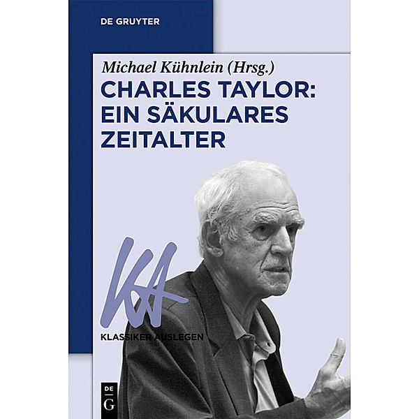 Charles Taylor: Ein säkulares Zeitalter