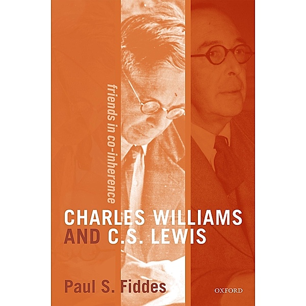 Charles Williams and C. S. Lewis, Paul S. Fiddes