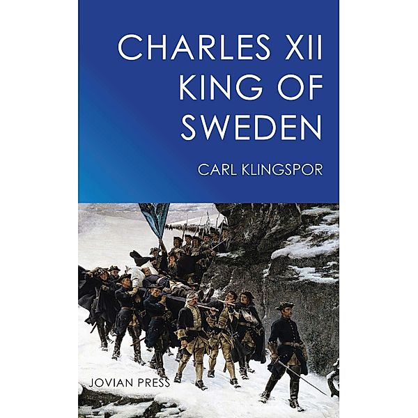 Charles XII - King of Sweden, Carl Klingspor