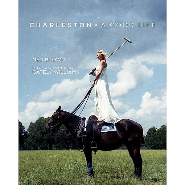 Charleston: A Good Life, Ned Brown