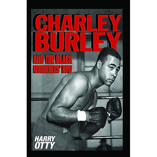 Charley Burley and the Black Murderers' Row, Harry Otty