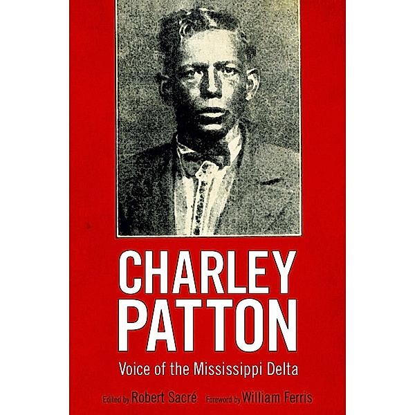 Charley Patton / American Made Music Series