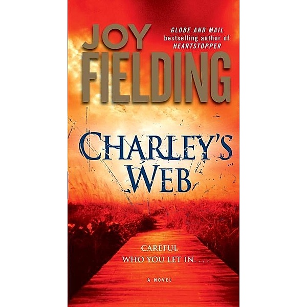 Charley's Web, Joy Fielding