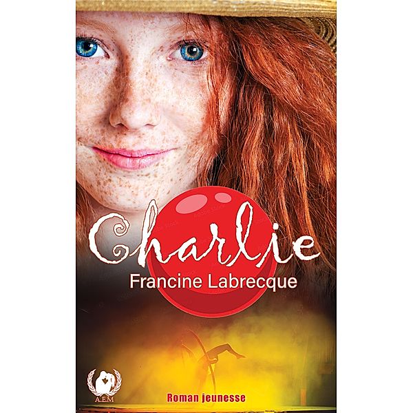 Charlie, Francine Labrecque