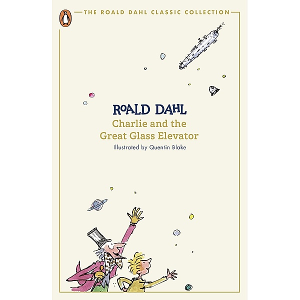 Charlie and the Great Glass Elevator, Roald Dahl