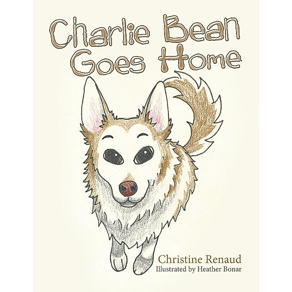 Charlie Bean Goes Home, Christine Renaud