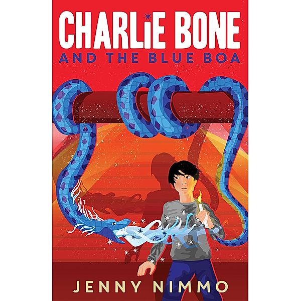 Charlie Bone and the Blue Boa / Charlie Bone, Jenny Nimmo