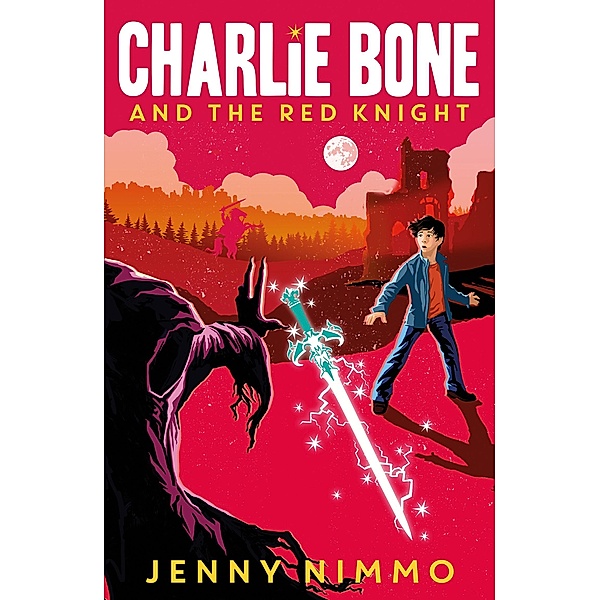 Charlie Bone and the Red Knight (Charlie Bone) / Farshore - FS eBooks - Fiction, Jenny Nimmo