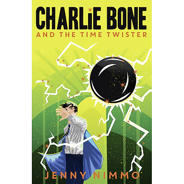 Charlie Bone / Charlie Bone and the Time Twister, Jenny Nimmo