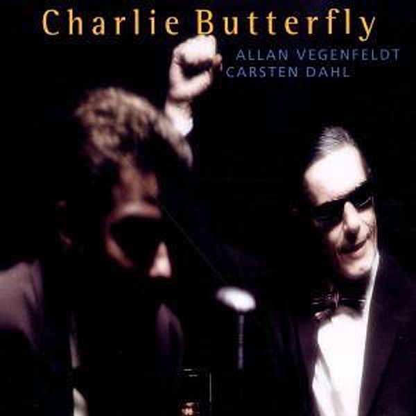 Charlie Butterfly, Carsten Dahl, Allan Vegenfeldt