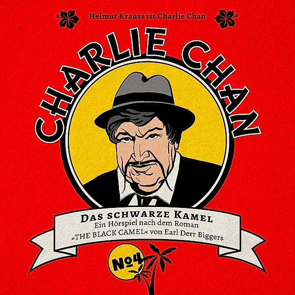 Charlie Chan 04: Das Schwarze Kamel, Earl Derr Biggers