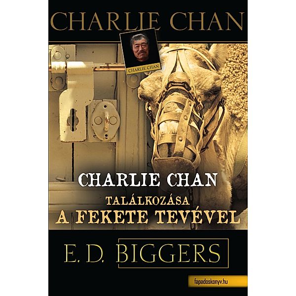 Charlie Chan találkozása a fekete tevével, Earl Derr Biggers