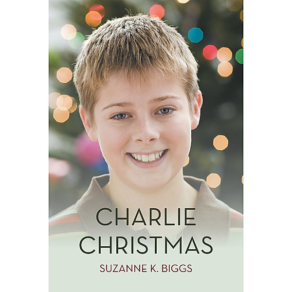 Charlie Christmas, Suzanne K. Biggs