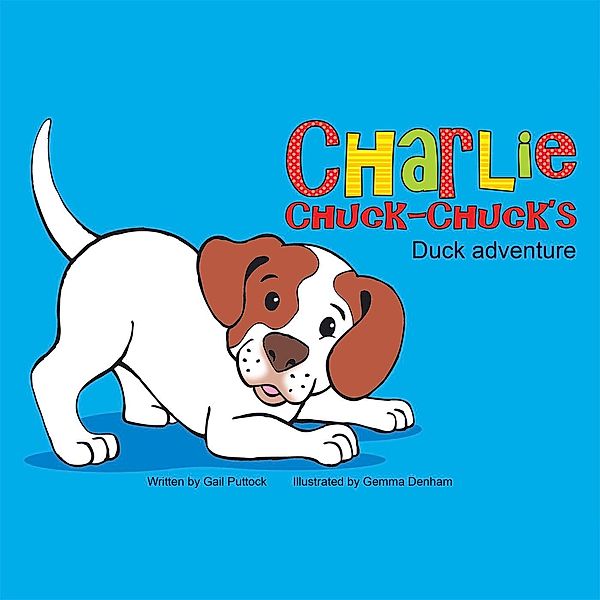 Charlie Chuck-Chuck'S, Gail Puttock