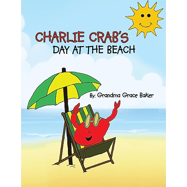 Charlie Crab's Day at the Beach, Grandma Grace Baker