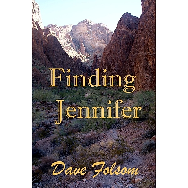 Charlie Draper: Finding Jennifer, Dave Folsom